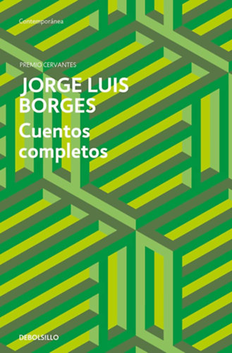 Jorge Luis Borges: Cuentos completos idegen