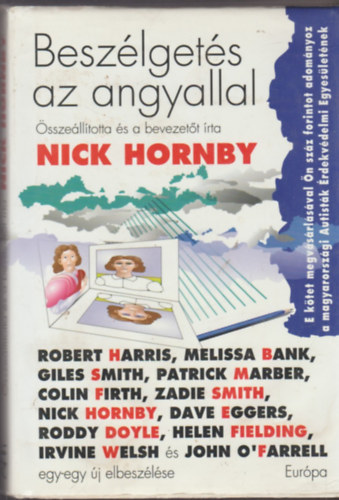 Nick Hornby (szerk.): Beszélgetés az angyallal antikvár