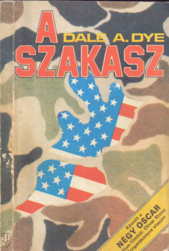 Dale A. Dye: A szakasz antikvár