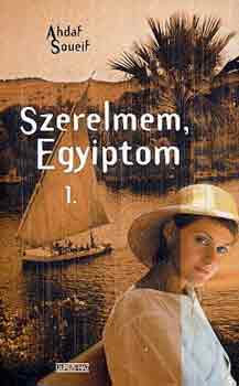 Ahdaf Soueif: Szerelmem, Egyiptom + Őfelsége Farah Pahlavi ( 2 db 1 kötetes könyvek ) antikvár