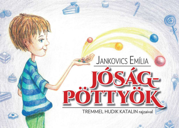 Jankovics Emília: Jóságpöttyök antikvár