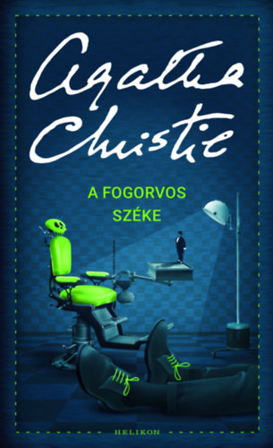 A fogorvos széke – Agatha Christie