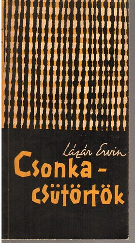 Lázár Ervin: Csonkacsütörtök - Dedikált antikvár