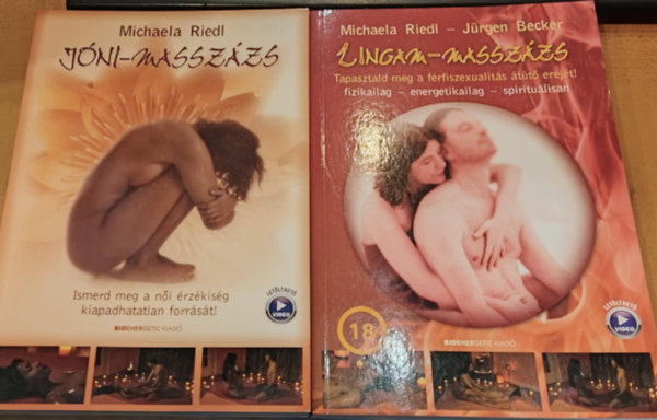 Michaela Riedl, Jürgen Becker: 2 db szexológia, masszázsterápia: Jóni-masszázs + Lingam-masszázs könyv