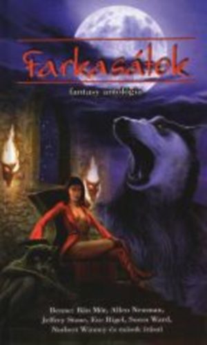 J. stb Stone, Allennewman, Bán Mór, Everigel, Sorenward, Norbert Winney: Farkasátok antikvár