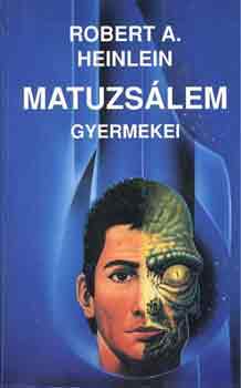 Robert A. Heinlein: Matuzsálem gyermekei antikvár