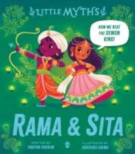 Haddow, Swapna: Little Myths: Rama and Sita idegen