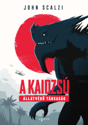John Scalzi: A Kaidzsú Állatvédő Társaság e-Könyv