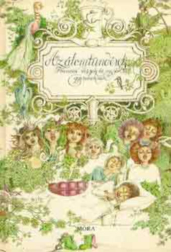 Móra Ferenc Könyvkiadó: Az álomtündérek antikvár