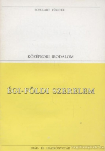 Égi-földi szerelem (Populart füzetek 25.) antikvár
