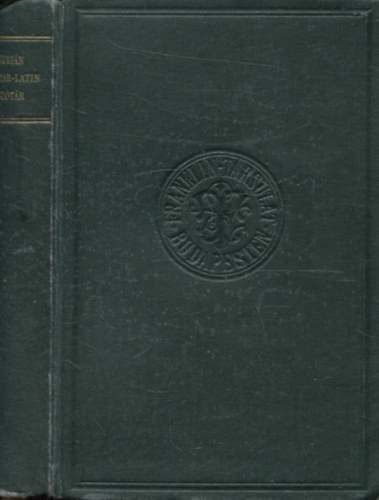 Burián János (szerk.): Magyar-latin szótár a középiskolák számára antikvár