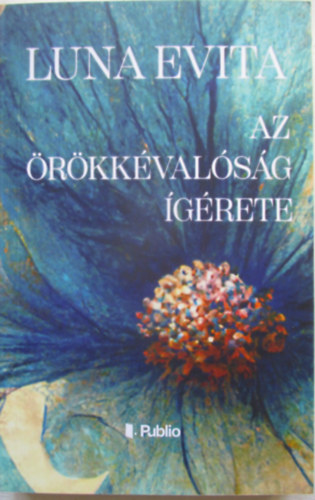 Luna Evita: Az örökkévalóság ígérete antikvár