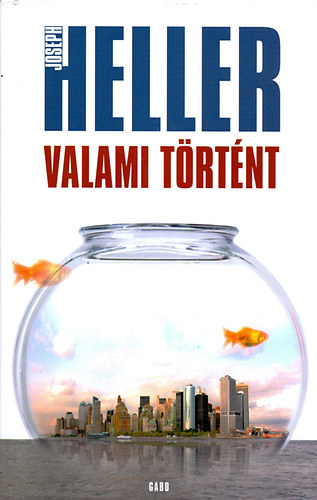 Joseph Heller: Valami történt könyv