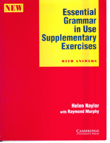 Helen Naylor, Raymond Murphy: Essential grammer in use supplementary exercises antikvár