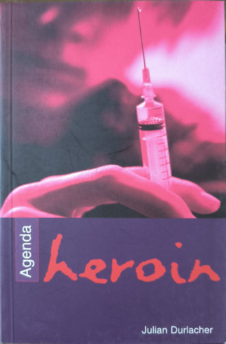 Julian Durlacher: Heroin antikvár