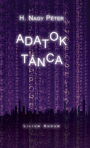H. Nagy Péter: Adatok tánca antikvár