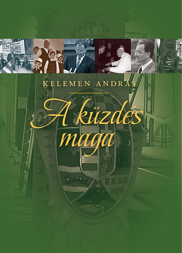 Kelemen András: A küzdés maga antikvár