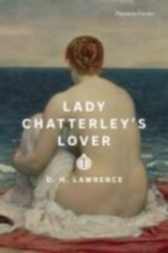 Lawrence, D. H.: Lady Chatterley's Lover idegen