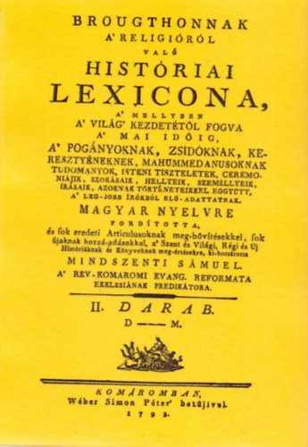 Broughton, Thomas: Brougthonnak a religióról való históriai lexicona II. - (D-M.) könyv