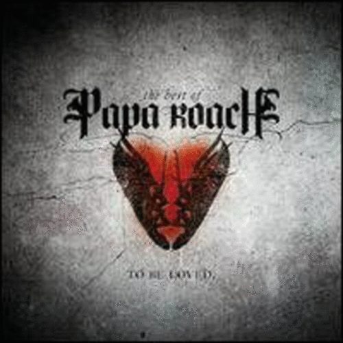Papa Roach: ...To Be Loved: The Best Of Papa Roach - CD CD