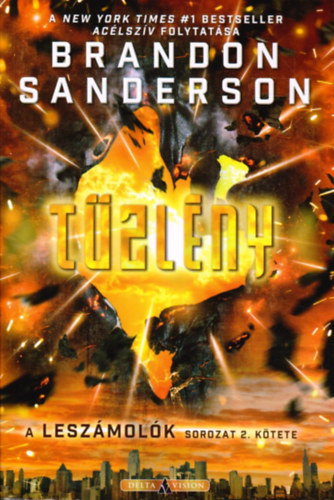 Brandon Sanderson: Tűzlény - A leszámolók sorozat 2. kötete antikvár