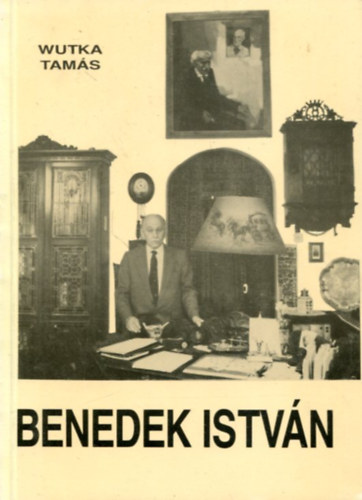 Wutka Tamás: Benedek István antikvár