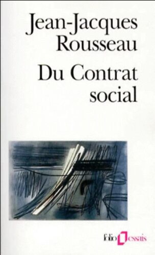 Jean-Jacques Rousseau: Du contrat social précéde de Discours sur l'économie politique et suivi de Fragments politiques antikvár