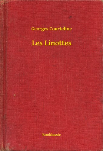 Georges Courteline: Les Linottes e-Könyv