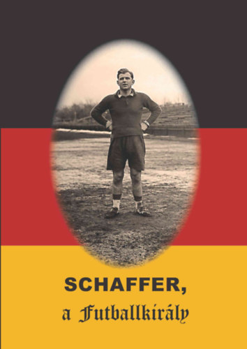 Schaffer, a futballkirály akciós termékkép 1