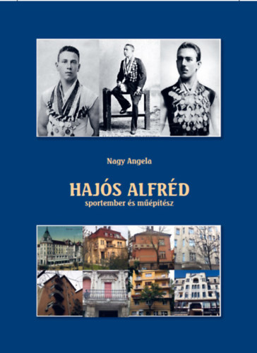 Hajós Alfréd sportember és műépítész akciós termékkép 1