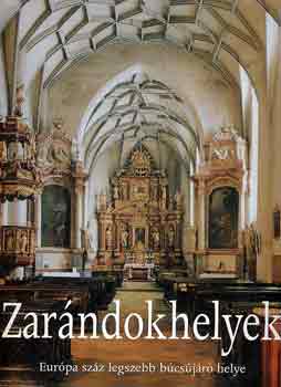 Zarándokhelyek (Európa száz legszebb búcsújáró helye) antikvár