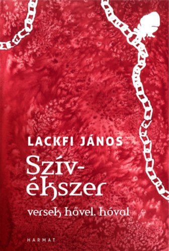 Lackfi János: Szívékszer könyv