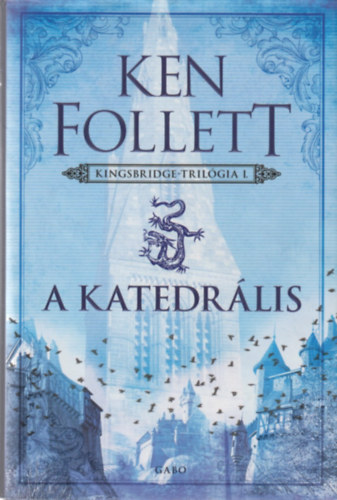 Ken Follett: A katedrális antikvár