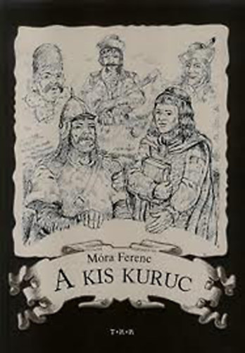 Móra Ferenc: A kis kuruc antikvár