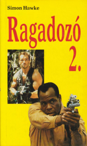 Simon Hawke: Ragadozó 2. antikvár