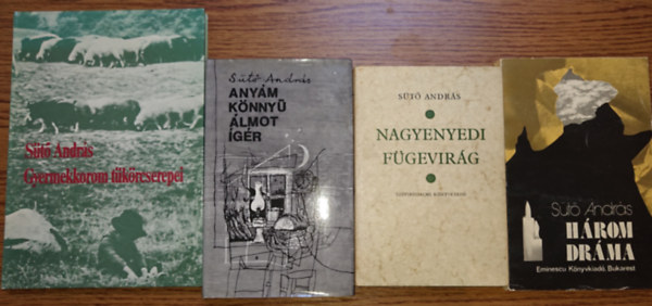Sütő András: 4 kötet Sütő Andrástól: Nagyenyedi Fügevirág, Anyám könnyű álmot ígér, Gyermekkorom tükörcserepei, Három dráma antikvár