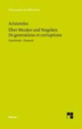 Aristoteles: Über Werden und Vergehen idegen