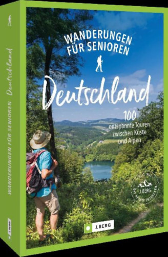 Goedeke, Richard - Volko Lienhardt, Stefanie Sohr Und - Buck, Dieter - Florl, Renate - Freudenthal, Lars Und Annette - Moll, Michael - Kleemann, Michael - Bayer, Antje - Ritter, Albrecht - Eder, Gottfried - Bahnmüller, Wilfried Und Lisa: Wanderungen für Senioren Deutschland idegen