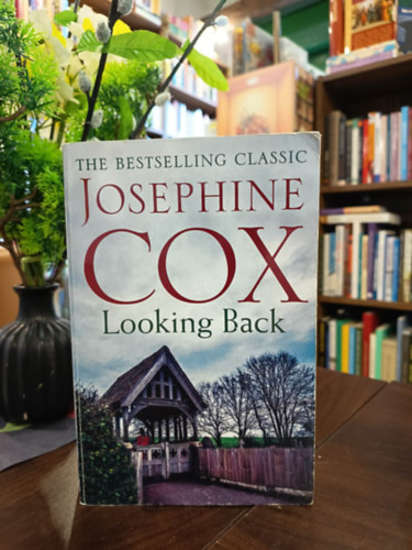 Josephine Cox: Looking Back antikvár