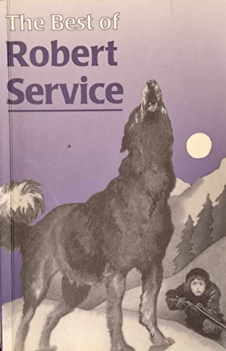 Robert Service: The Best of Robert Service antikvár