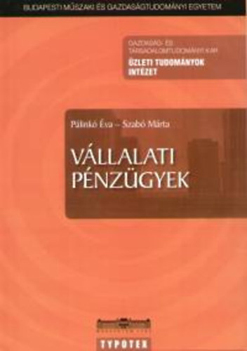 Pálinkó Éva; Szabó Márta: Vállalati pénzügyek könyv