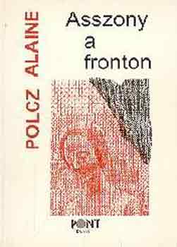 Polcz Alaine: Asszony a fronton antikvár