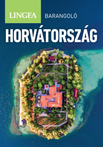 Marc Di Duca: Horvátország - Barangoló, 2. kiadás könyv
