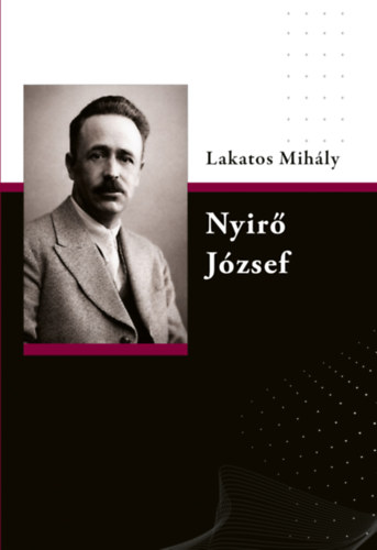Lakatos Mihály: Nyírő József könyv