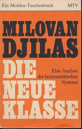 Djilas Milovan: Die neue Klasse antikvár