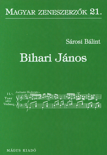 Sárosi Bálint: Bihari János könyv