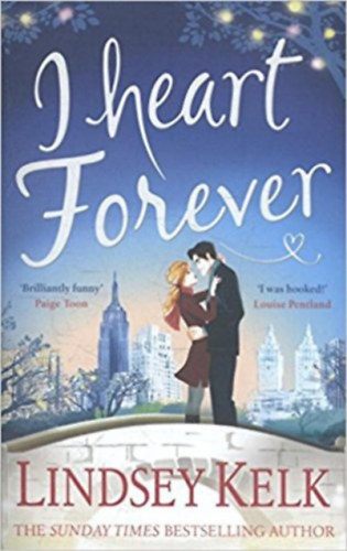 Kelk, Lindsey: I Heart Forever idegen