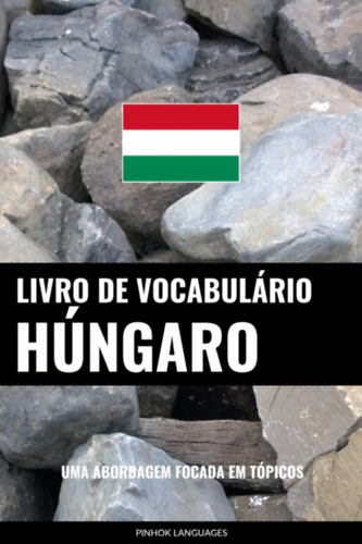 Pinhok Languages: Livro de Vocabulário Húngaro e-Könyv