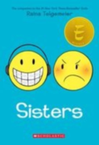 Telgemeier, Raina: Sisters: A Graphic Novel idegen