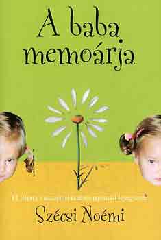 Szécsi Noémi: A baba memoárja antikvár